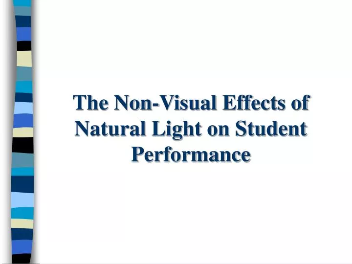the non visual effects of natural light on student performance