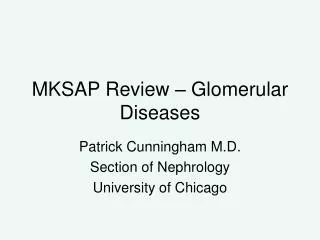 MKSAP Review – Glomerular Diseases