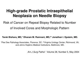 High-grade Prostatic Intraepithelial Neoplasia on Needle Biopsy Risk of Cancer on Repeat Biopsy Related to Number of I