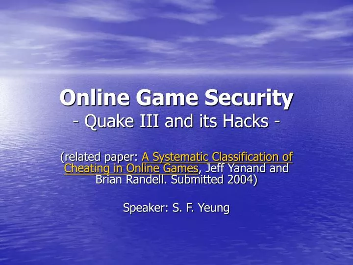 online game security quake iii and its hacks