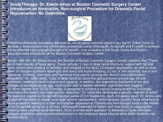 SculpTherapy- Dr. Edwin Ishoo at Boston Cosmetic Surgery Cen