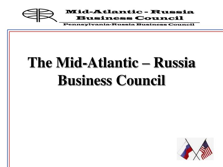 the mid atlantic russia business council