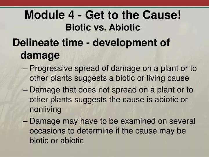 module 4 get to the cause biotic vs abiotic