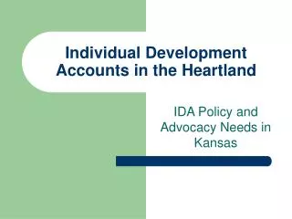 Individual Development Accounts in the Heartland