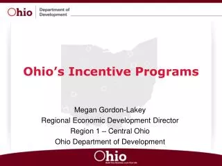 Ohio’s Incentive Programs