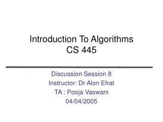 Introduction To Algorithms CS 445