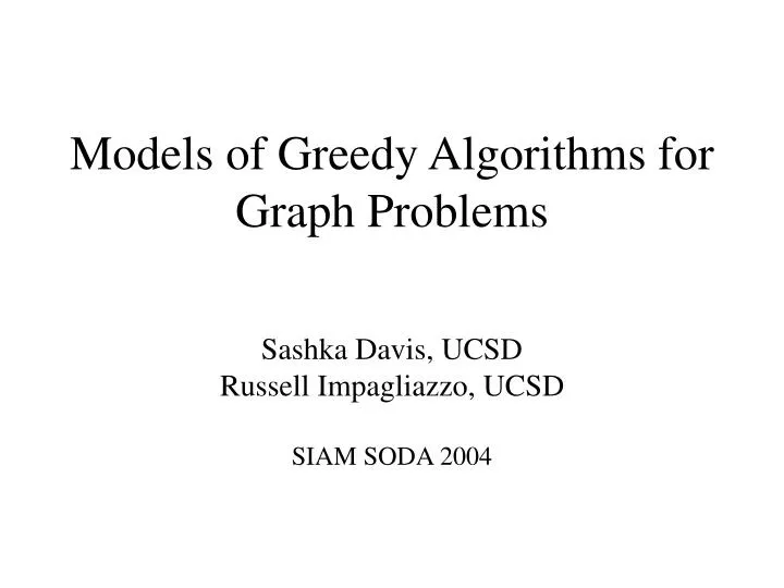 models of greedy algorithms for graph problems