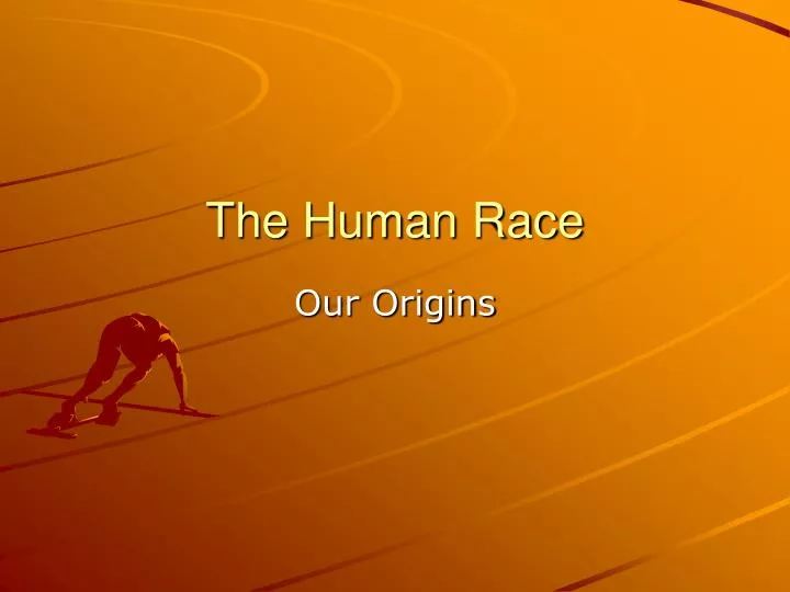 the human race