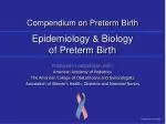 Compendium on Preterm Birth