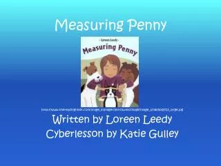 Measuring Penny