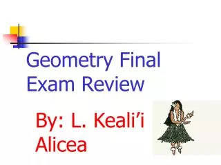 Geometry Final Exam Review