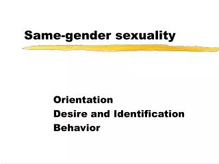 Same-gender sexuality