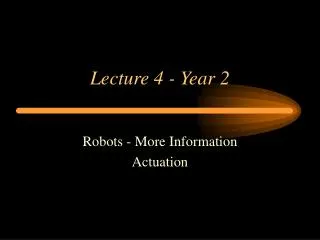 Lecture 4 - Year 2