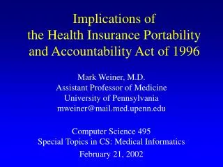 Implications of the Health Insurance Portability and Accountability Act of 1996