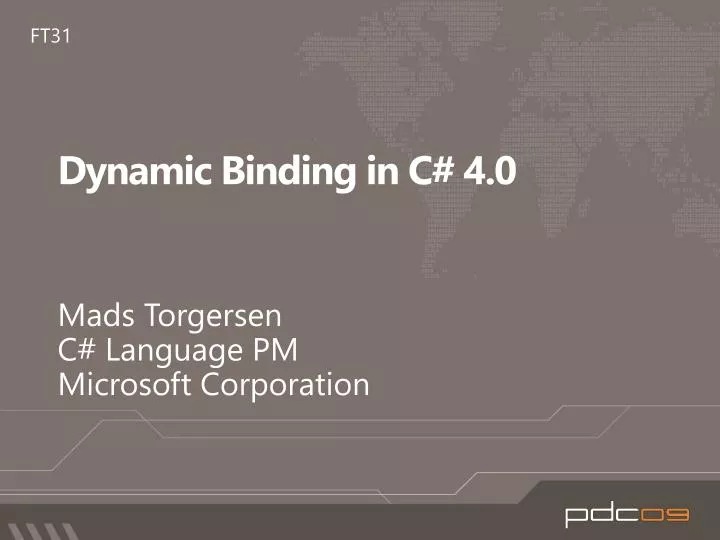 dynamic binding in c 4 0