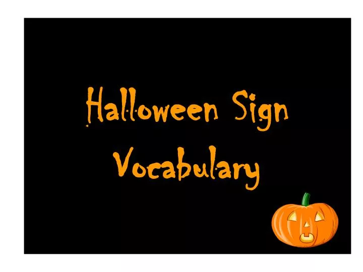 halloween sign vocabulary
