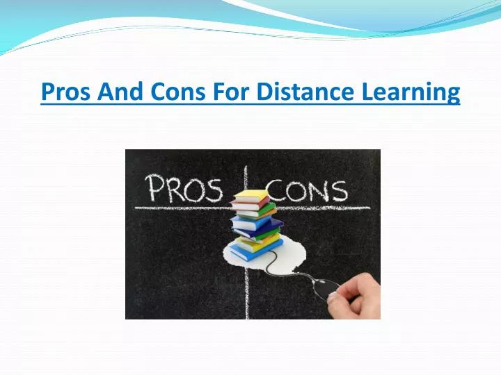 pros and cons for distance learning