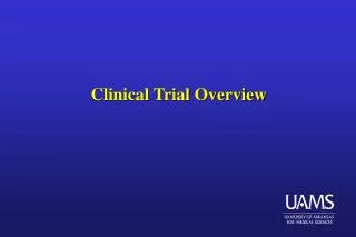 Clinical Trial Overview