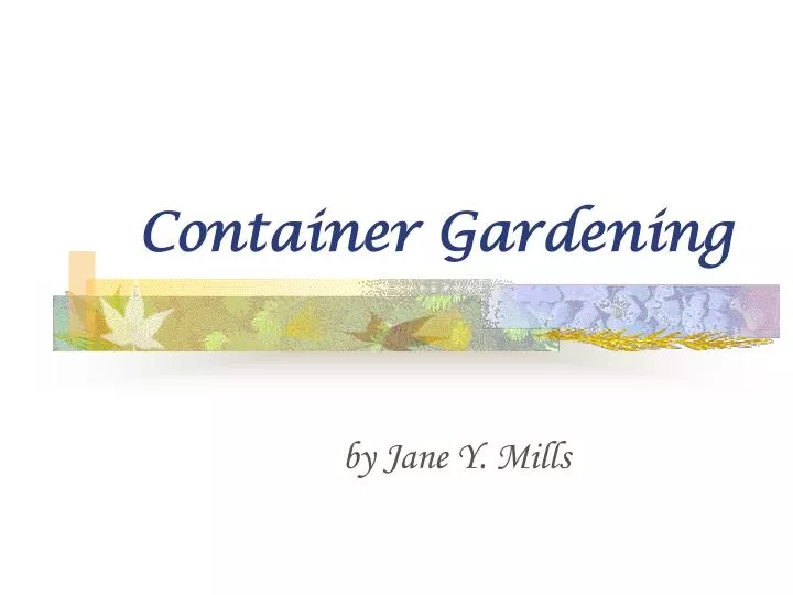 container gardening
