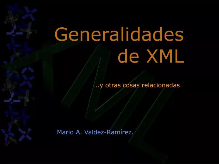 generalidades de xml