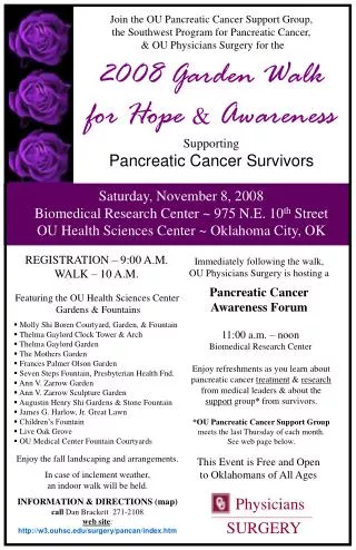 Saturday, November 8 , 200 8 Biomedical Research Center ~ 97 5 N.E. 10 th Street OU Health Sciences Center ~ Oklahoma