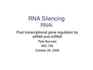 RNA Silencing RNAi