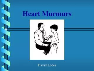 Heart Murmurs