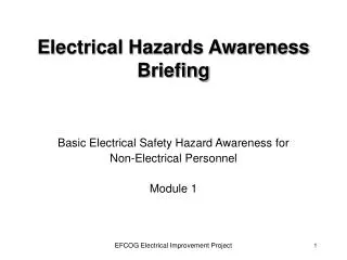 Electrical Hazards Awareness Briefing