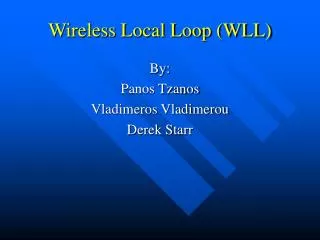 Wireless Local Loop (WLL)