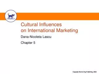 Cultural Influences on International Marketing