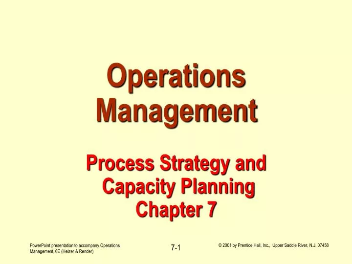 operations management process strategy and capacity planning chapter 7