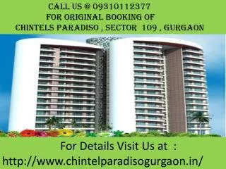 Chintels Paradiso - Chintel Paradiso Gurgaon Call@0931012377