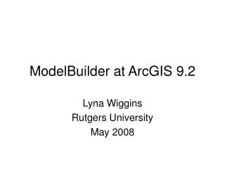 ModelBuilder at ArcGIS 9.2