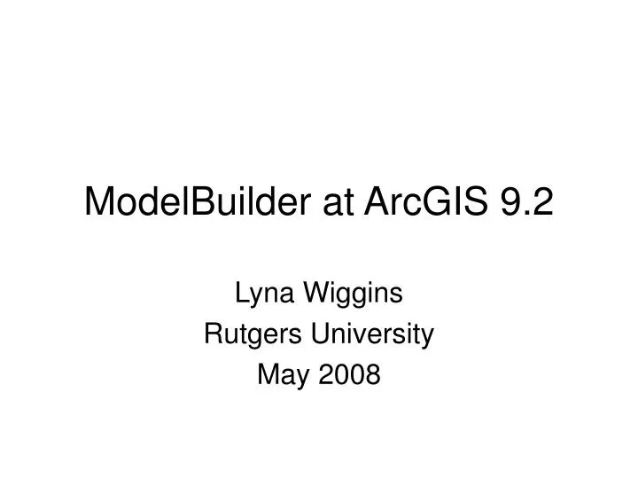 modelbuilder at arcgis 9 2