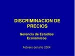DISCRIMINACION DE PRECIOS - slide 1