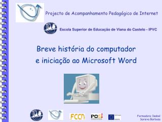Breve história do computador e iniciação ao Microsoft Word