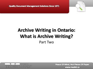 Archive Writing in Ontario Part Two