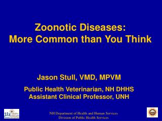Zoonotic Diseases: More Common than You Think