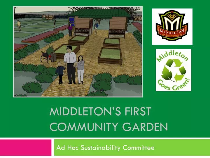 middleton s first community garden