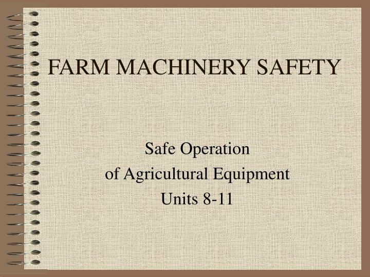 farm machinery safety