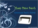 Cheap Piano Bench – Economical Bench Choices - slide 1