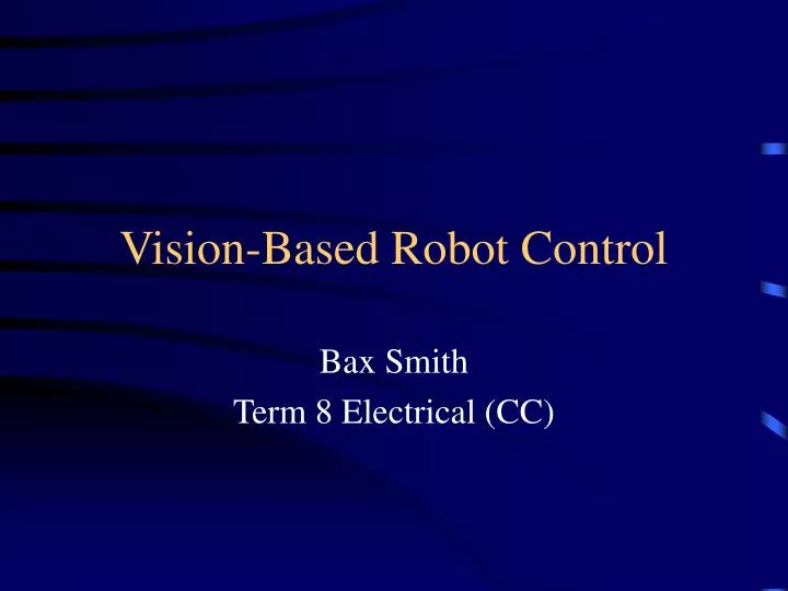 vision based robot control