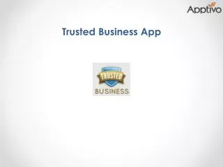 Trusted business
