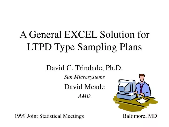 a general excel solution for ltpd type sampling plans