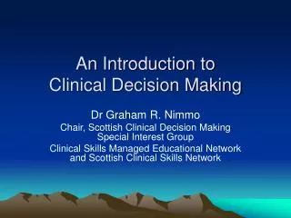 An Introduction to Clinical Decision Making