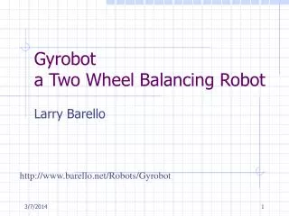 Gyrobot a Two Wheel Balancing Robot