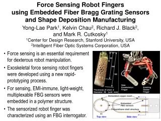 Force Sensing Robot Fingers using Embedded Fiber Bragg Grating Sensors and Shape Deposition Manufacturing