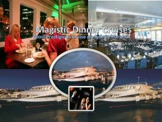 Magistic Dinner Cruises Sydney