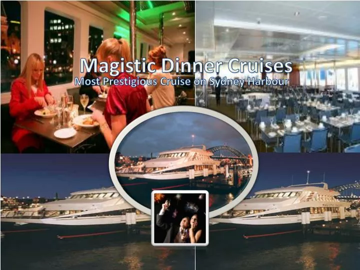 magistic dinner cruises