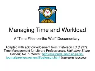 Managing Time and Workload